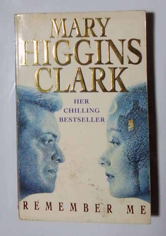 Remember me-By: Mary Higgins Clark