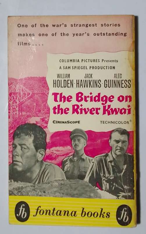 The bridge on the river kwai-By: Pierre Boulle