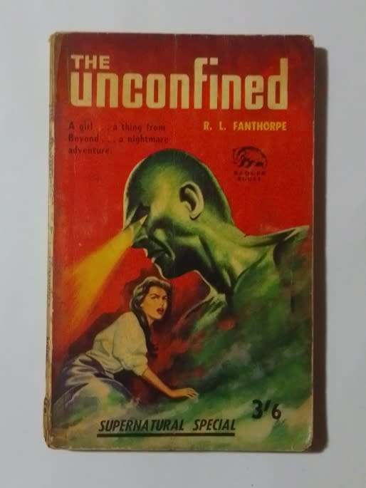The unconfined-By: R. L. Fanthorpe