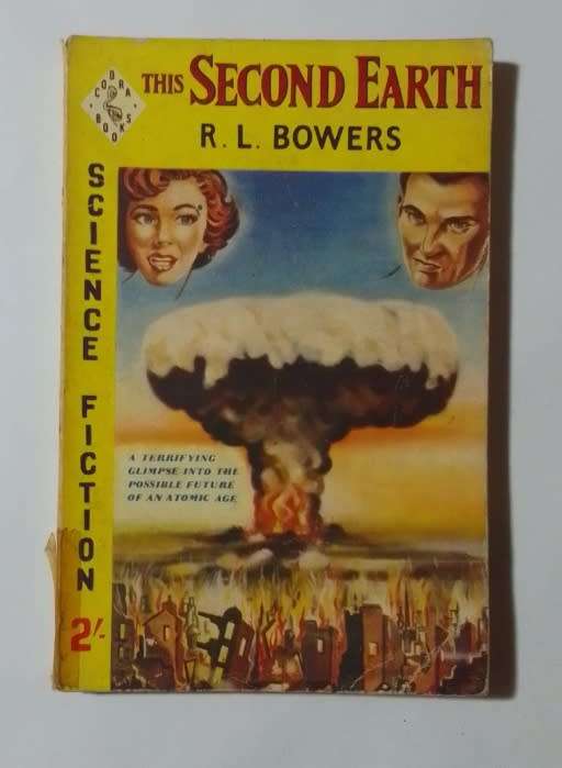 The second earth-By: R. L. Bowers