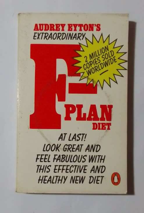 The F-plan diet-By: Audrey Eyton