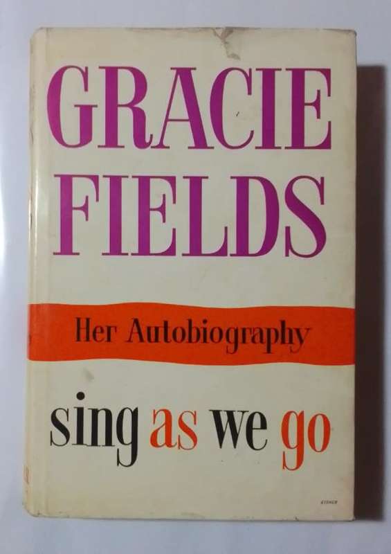 Sing as we go-By: Gracie Fields
