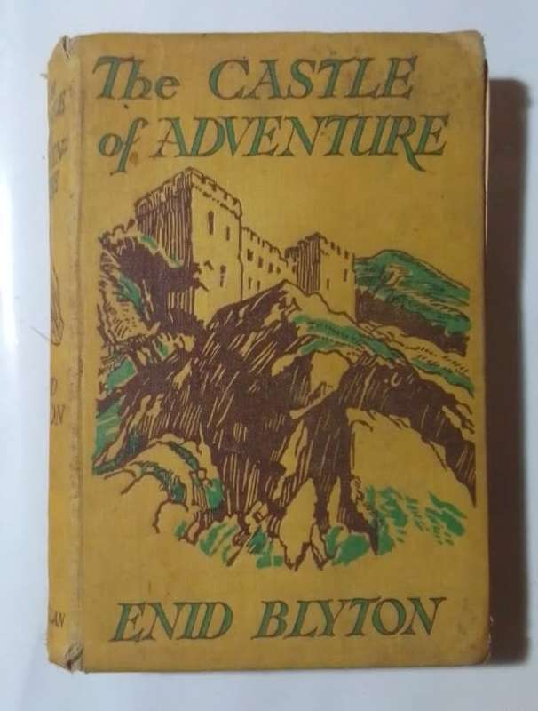 The castle of adventure-By: Enid Blyton