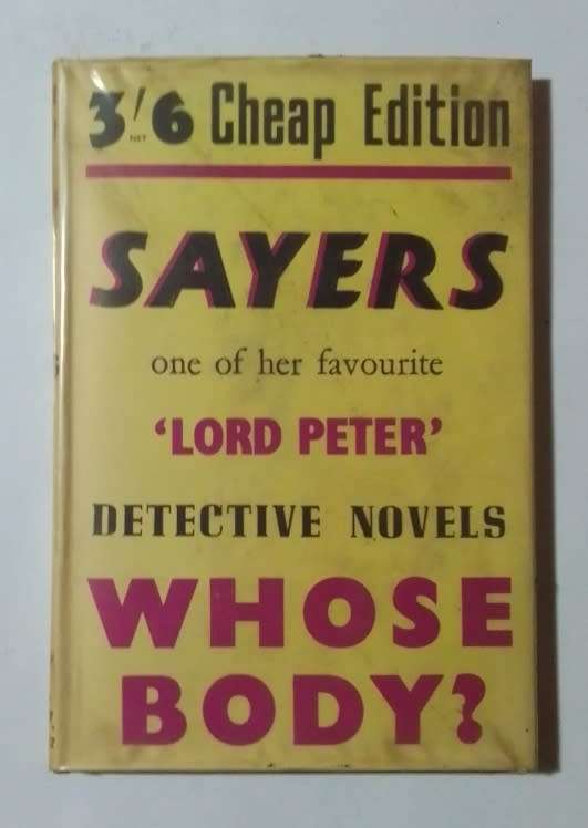 Whose body-By: Dorothy L. Sayers