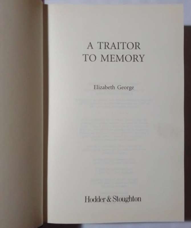 A traitor to memory-By: Elizabeth George