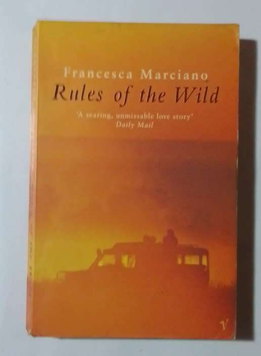 Rules of the wild-By: Francesca Marciano
