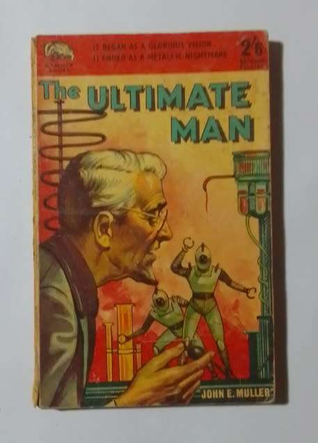 The ultimate man-By: John E. Muller