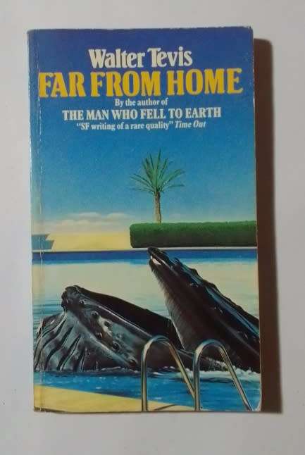 Far from home-By: Walter Tevis