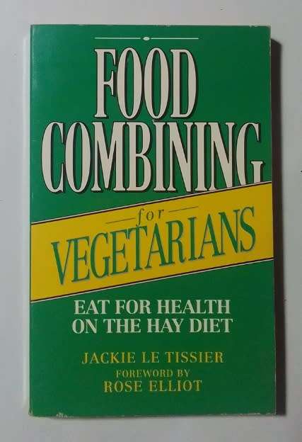 Food combing for vegetarians-By: Jackie Le Tissier