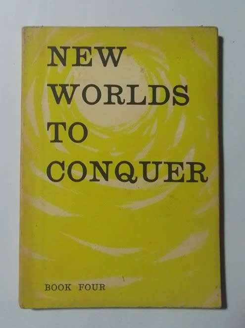 New worlds to conquer:book 4-By: Edward Ramsbottom