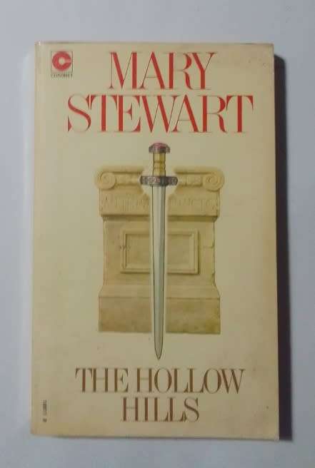 The hollow hills-By: Mary Stewart