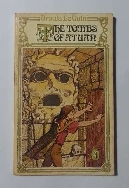 The tombs of atuan-By: Ursula Le Guin