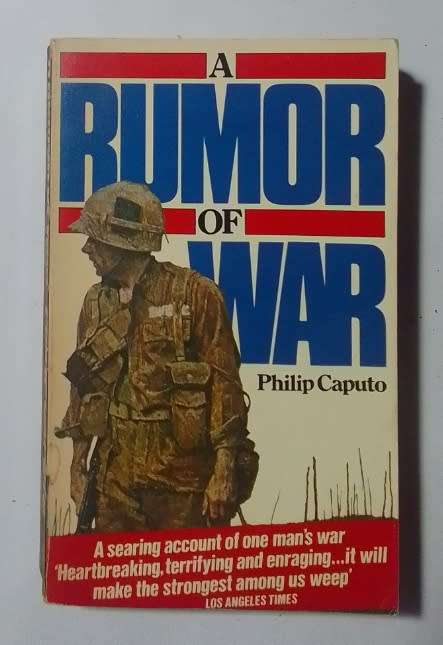 A rumor of war-By: Philip Caputo