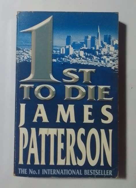 1st to die-By: James Patterson