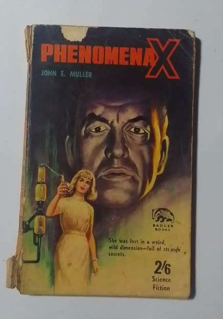 Phenomena x-By: John E. Muller