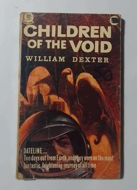 Children of the void-By: William Dexter