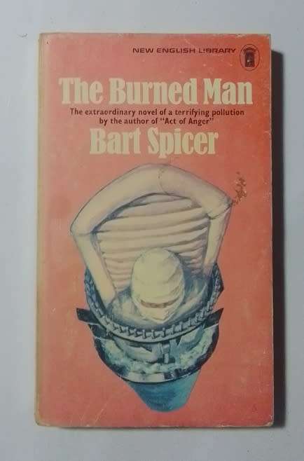 The burned man-By: Bart Spicer