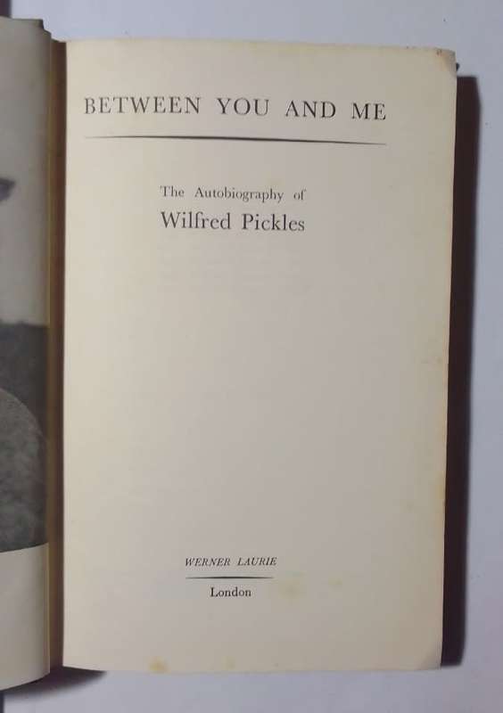 Between me and you-By: Wilfed Pickles
