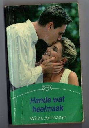Hande wat heelmaak - Wilna Adriaanse - Hartklop