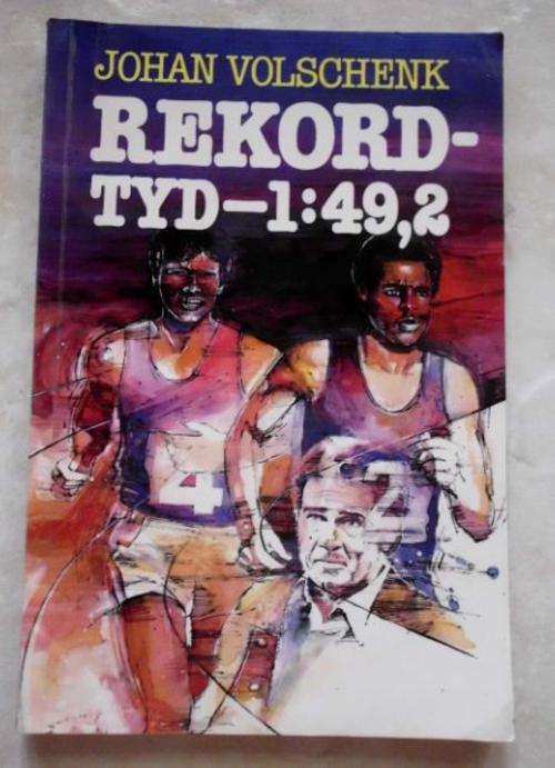 Rekordtyd - tyd 1:49,2 - Johan Volschenk