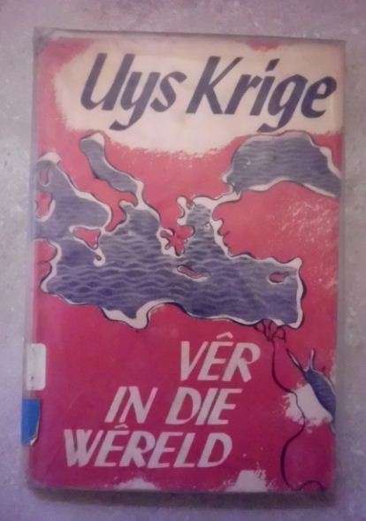 Uys Krige - Ver in die wereld - APB - vierde druk met tekeninge Francois Krige