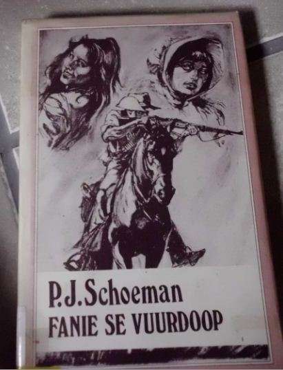 Fanie se vuurdoop - PJ Schoeman