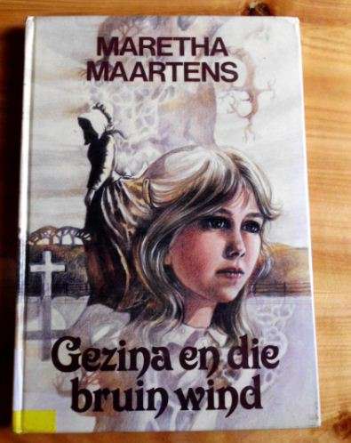 Gezina en die bruin wind - Maretha Maartens