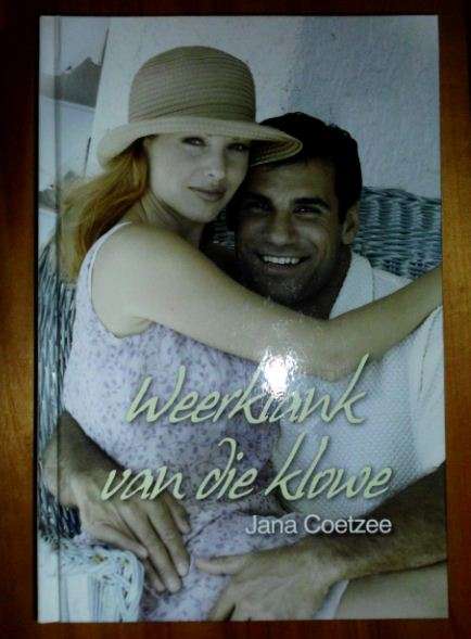 Weerklank van die klowe - Jana Coetzee