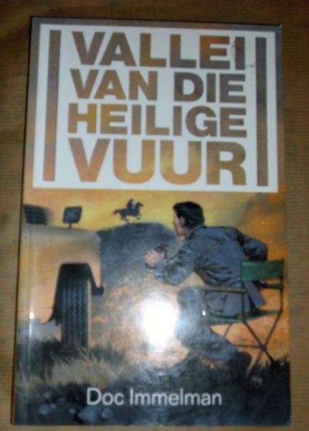 Vallei van die Heilige Vuur - Doc Immelman