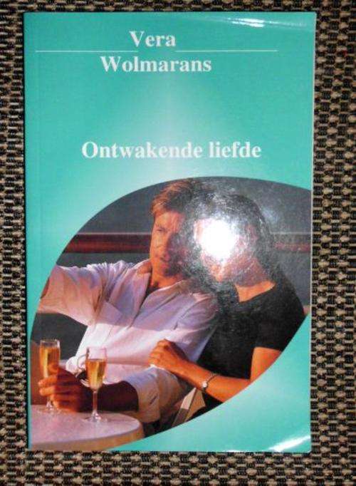 Ontwakende liefde - Vera Wolmarans