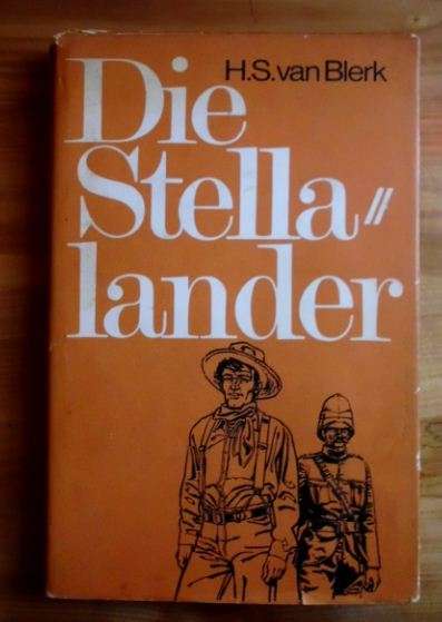 Die Stellalander - HS van Blerk - eerste druk 1972