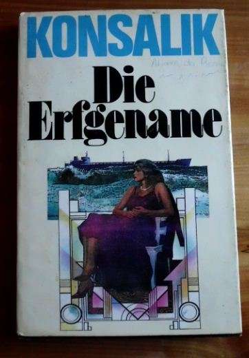 Die erfgename - Konsalik - 1ste uitgawe 1980
