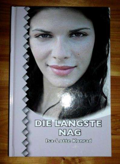 Die langste nag - Isa-Lotte Konrad