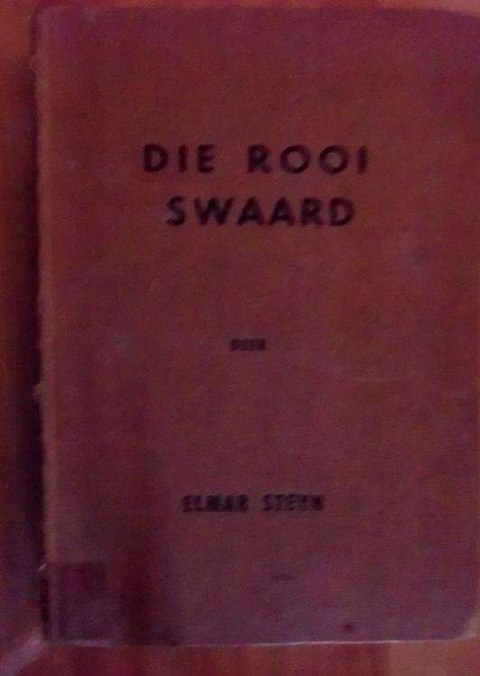 Die rooi swaard - Elmar Steyn - 1957