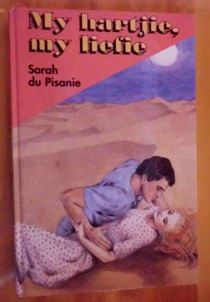 My hartjie, my liefie - Sarah Du Pisanie