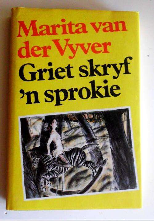 Griet skryf 'n sprokie - Marita van der Vyver