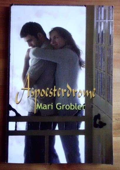 Aspoesterdrome - Mari Grobler