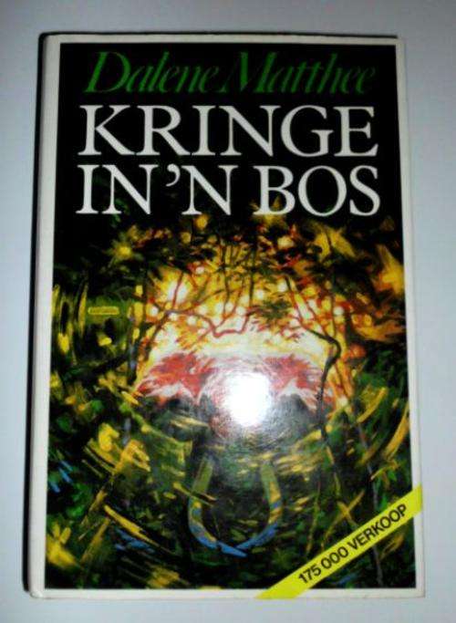 Kringe in die bos - Dalene Matthee