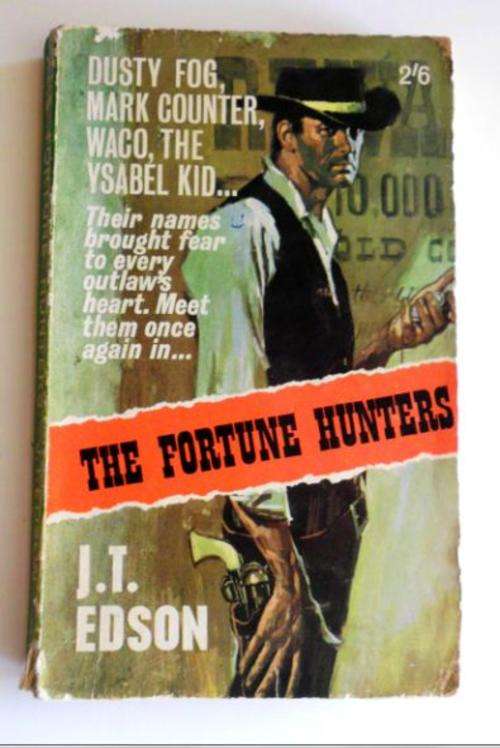 The fortune hunters - JT Edson