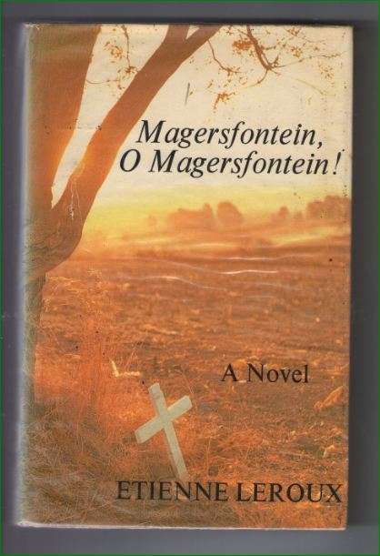 Magersfontein, O Magersfontein! - Ettienne le Roux
