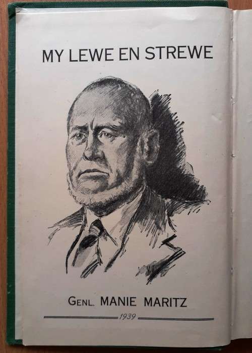 Genl. Manie Maritz - Boere Yster - AngloBoere Oorlog (1899 - 1992) en 1914 Rebellie Leier