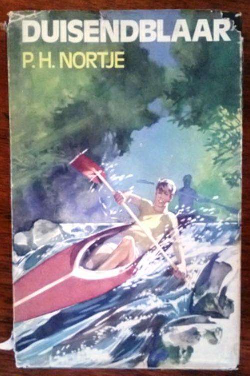 Duisendblaar deur P.H. Nortje . Eerste Druk 1977