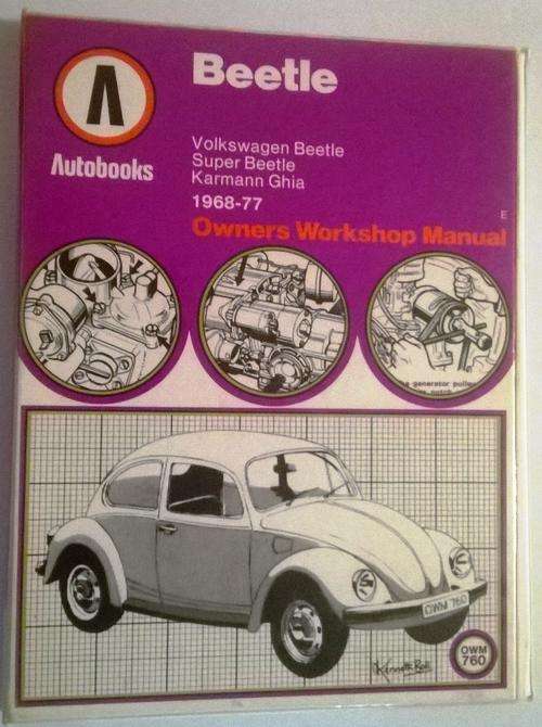 Autobooks 8th Edition 1978. Owners Workshop Manual For Beetle models 1968-1977. Hard Plastic cover.