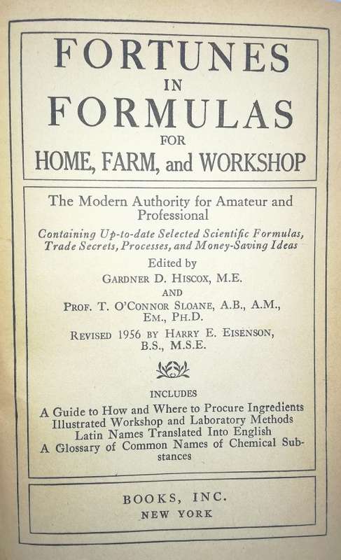 Fortunes in Formulas by Hiscox and Sloane. Hardcover. 1957