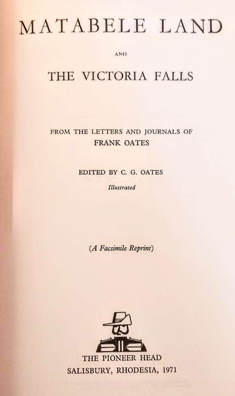 Matabeleland and the Victoria Falls. Limited Edition. Reprint 1971. Hardcover