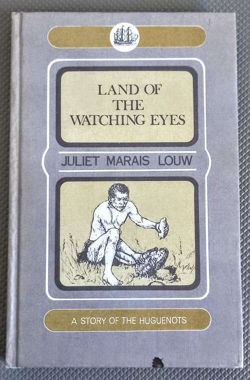First ED. First IMP. Land of the Watching Eyes. A story of The Huguenots. Hardcover. 1972