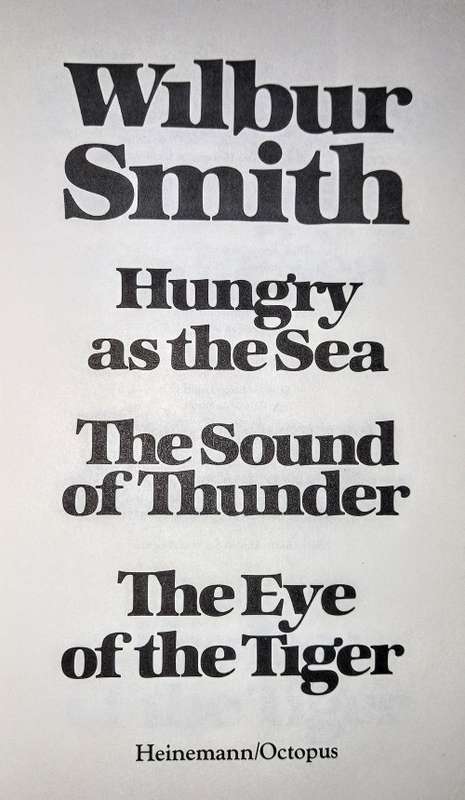 Wilbur Smith Omnibus. Hardcover. 1981