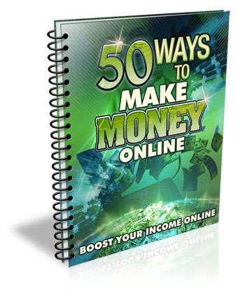 50 Ways To Make Money Online - *No Shipping Fee*  Ebook