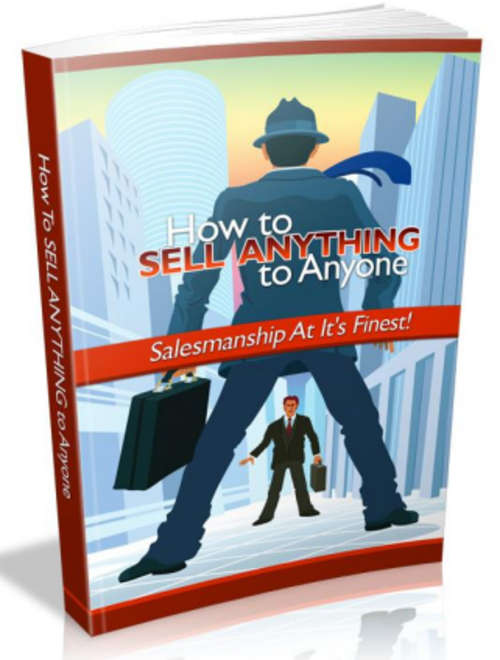How To Sell Anything To Anyone - *No Shipping Fee* Ebook