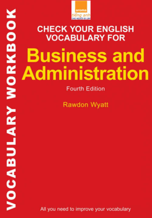 Vocabulary For Business And Administration  -  Free Download